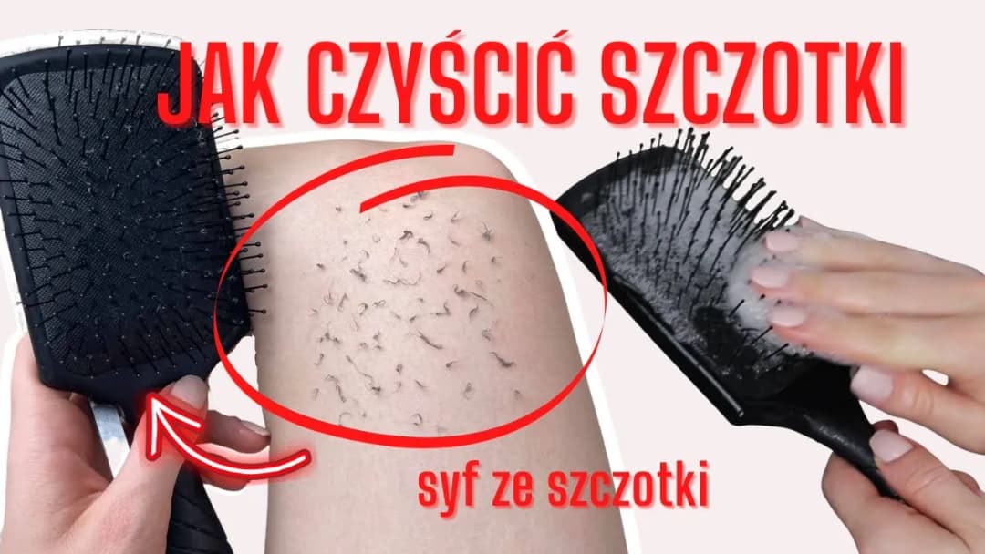 Jak skutecznie czyścić szczotkę do włosów? Proste metody i bezpieczne środki